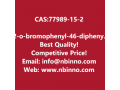 2-o-bromophenyl-46-diphenyl-135-triazine-manufacturer-cas77989-15-2-small-0