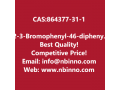 2-3-bromophenyl-46-diphenyl-135-triazine-manufacturer-cas864377-31-1-small-0