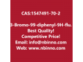 3-bromo-99-diphenyl-9h-fluorene-manufacturer-cas1547491-70-2-small-0