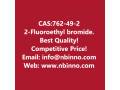 2-fluoroethyl-bromide-manufacturer-cas762-49-2-small-0