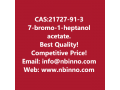 7-bromo-1-heptanol-acetate-manufacturer-cas21727-91-3-small-0