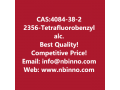 2356-tetrafluorobenzyl-alcohol-manufacturer-cas4084-38-2-small-0