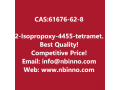 2-isopropoxy-4455-tetramethyl-132-dioxaborolane-manufacturer-cas61676-62-8-small-0