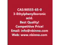 3-ethylphenylboronic-acid-manufacturer-cas90555-65-0-small-0