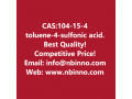 toluene-4-sulfonic-acid-manufacturer-cas104-15-4-small-0