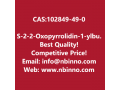 s-2-2-oxopyrrolidin-1-ylbutanoic-acid-manufacturer-cas102849-49-0-small-0