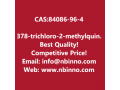 378-trichloro-2-methylquinoline-manufacturer-cas84086-96-4-small-0