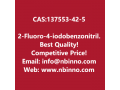 2-fluoro-4-iodobenzonitrile-manufacturer-cas137553-42-5-small-0