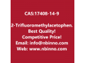 2-trifluoromethylacetophenone-manufacturer-cas17408-14-9-small-0