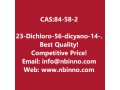 23-dichloro-56-dicyano-14-benzoquinone-manufacturer-cas84-58-2-small-0
