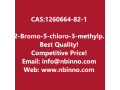 2-bromo-5-chloro-3-methylpyrazine-manufacturer-cas1260664-82-1-small-0