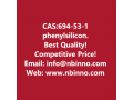 phenylsilicon-manufacturer-cas694-53-1-small-0