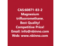 magnesium-trifluoromethanesulfonate-manufacturer-cas60871-83-2-small-0