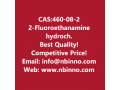 2-fluoroethanamine-hydrochloride-manufacturer-cas460-08-2-small-0