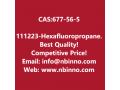 111223-hexafluoropropane-manufacturer-cas677-56-5-small-0