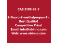 2-fluoro-2-methylpropan-1-ol-manufacturer-cas3109-99-7-small-0