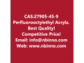 perfluorooctylethyl-acrylate-manufacturer-cas27905-45-9-small-0