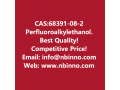 perfluoroalkylethanol-manufacturer-cas68391-08-2-small-0