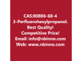 3-perfluorohexylpropanol-manufacturer-cas80806-68-4-small-0