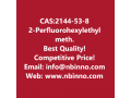 2-perfluorohexylethyl-methacrylate-manufacturer-cas2144-53-8-small-0