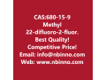 methyl-22-difluoro-2-fluorosulfonylacetate-manufacturer-cas680-15-9-small-0