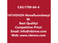 1h1h2h2h-nonafluorohexyl-methacrylate-manufacturer-cas1799-84-4-small-0