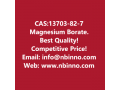 magnesium-borate-manufacturer-cas13703-82-7-small-0