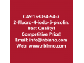 2-fluoro-4-iodo-5-picoline-manufacturer-cas153034-94-7-small-0