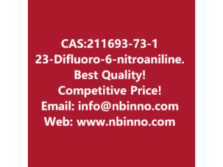 2,3-Difluoro-6-nitroaniline manufacturer CAS:211693-73-1