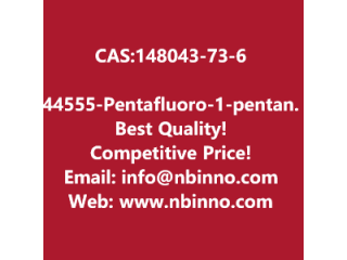 4,4,5,5,5-Pentafluoro-1-pentanol manufacturer CAS:148043-73-6
