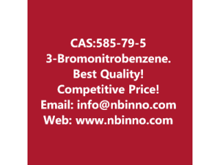 3-Bromonitrobenzene manufacturer CAS:585-79-5