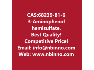 3-Aminophenol hemisulfate manufacturer CAS:68239-81-6
