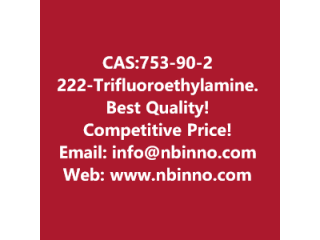 2,2,2-Trifluoroethylamine manufacturer CAS:753-90-2
