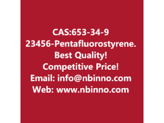 2,3,4,5,6-Pentafluorostyrene manufacturer CAS:653-34-9
