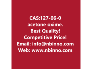 Acetone oxime manufacturer CAS:127-06-0