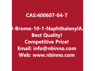 9-Bromo-10-(1-Naphthalenyl)Anthracene manufacturer CAS:400607-04-7
