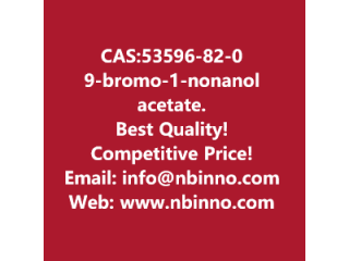 9-bromo-1-nonanol acetate manufacturer CAS:53596-82-0
