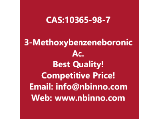 3-Methoxybenzeneboronic Acid manufacturer CAS:10365-98-7