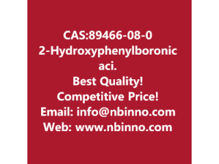 2-Hydroxyphenylboronic acid manufacturer CAS:89466-08-0
