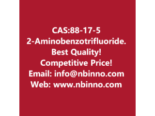 2-Aminobenzotrifluoride manufacturer CAS:88-17-5
