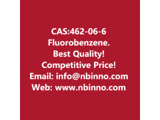 Fluorobenzene manufacturer CAS:462-06-6