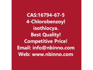 4-Chlorobenzoyl isothiocyanate manufacturer CAS:16794-67-5
