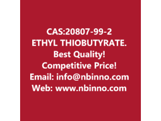 ETHYL THIOBUTYRATE manufacturer CAS:20807-99-2
