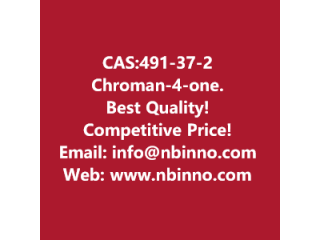 Chroman-4-one manufacturer CAS:491-37-2