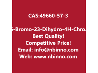 6-Bromo-2,3-Dihydro-4H-Chromen-4-One manufacturer CAS:49660-57-3
