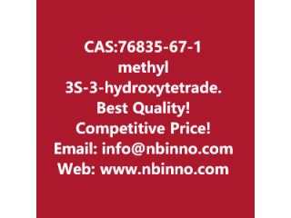 Methyl (3S)-3-hydroxytetradecanoate manufacturer CAS:76835-67-1
