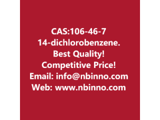 1,4-dichlorobenzene manufacturer CAS:106-46-7