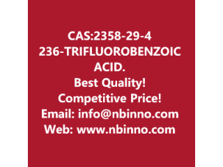 2,3,6-TRIFLUOROBENZOIC ACID manufacturer CAS:2358-29-4
