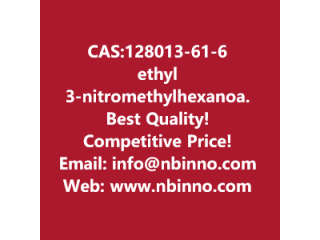 Ethyl 3-(nitromethyl)hexanoate manufacturer CAS:128013-61-6
