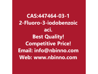 2-Fluoro-3-iodobenzoic acid manufacturer CAS:447464-03-1